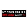 My Other Car Is A 1969 Dodge Charger Bumper Sticker