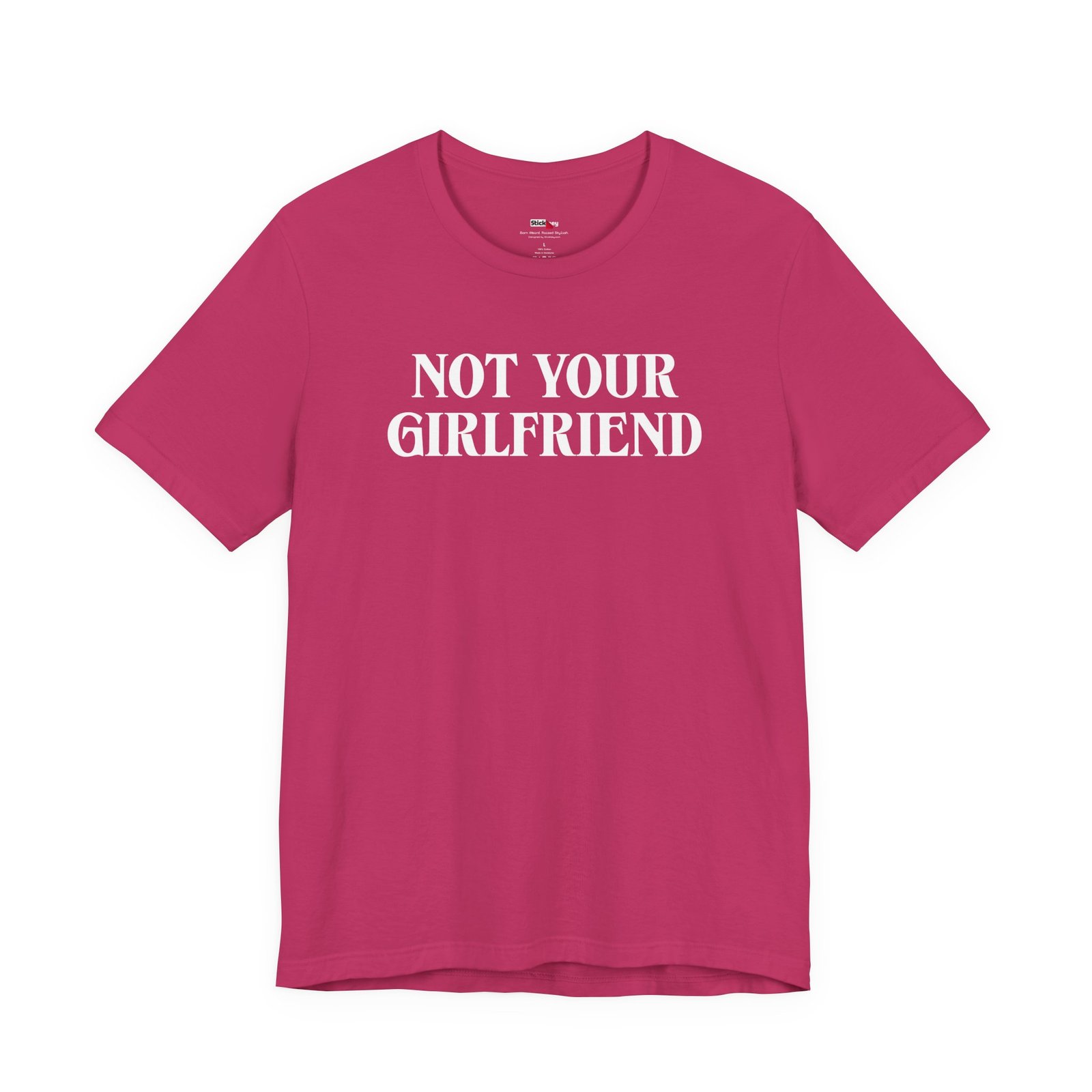 not your girlfriend shirt