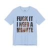 Fuck It I Need A Minute Tate McRae 2025 Concert T-Shirt