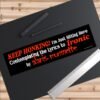 KEEP HONKING! Ironic Alanis Morissette Bumper Sticker