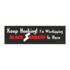 Keep Honking! I’m Worshipping Black Sabbath In Here Magnet Sticker