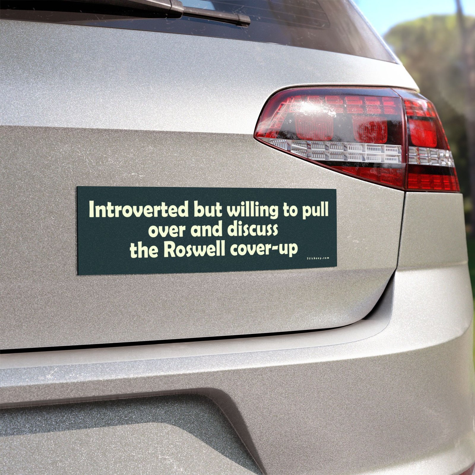 Introverted but Willing to Pull Over and Discuss the Roswell Cover-Up Magnet Sticker