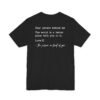 You Are Enough Dear Person Behind Me Shirt