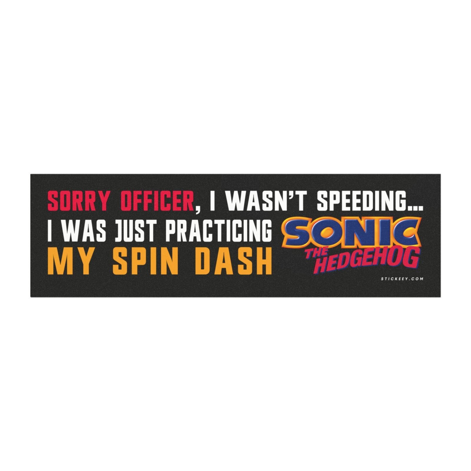 Sorry Officer I Wasn’t Speeding… I Was Just Practicing My Spin Dash Magnet Sticker