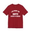 I’m From The Dotte Born And Raised Shirt