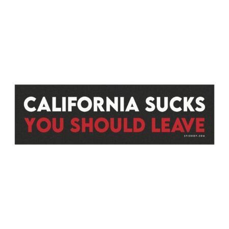 California Sucks You Should Leave Magnet Sticker