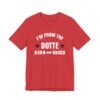 I’m From The Dotte Born And Raised Shirt