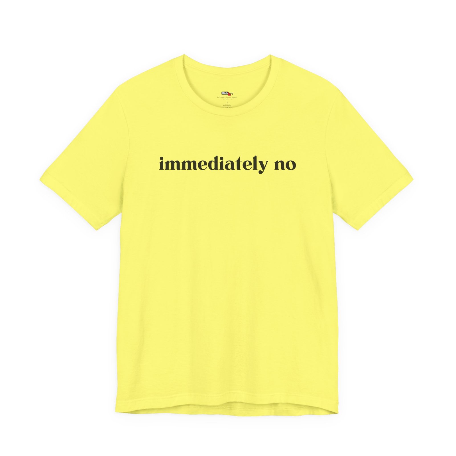 Immediately No shirt