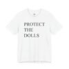 Protect The Dolls