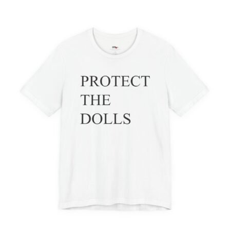 Protect The Dolls