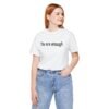 You Are Enough Dear Person Behind Me Shirt