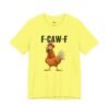 F-CAW-F Funny Chicken Sound T-Shirt