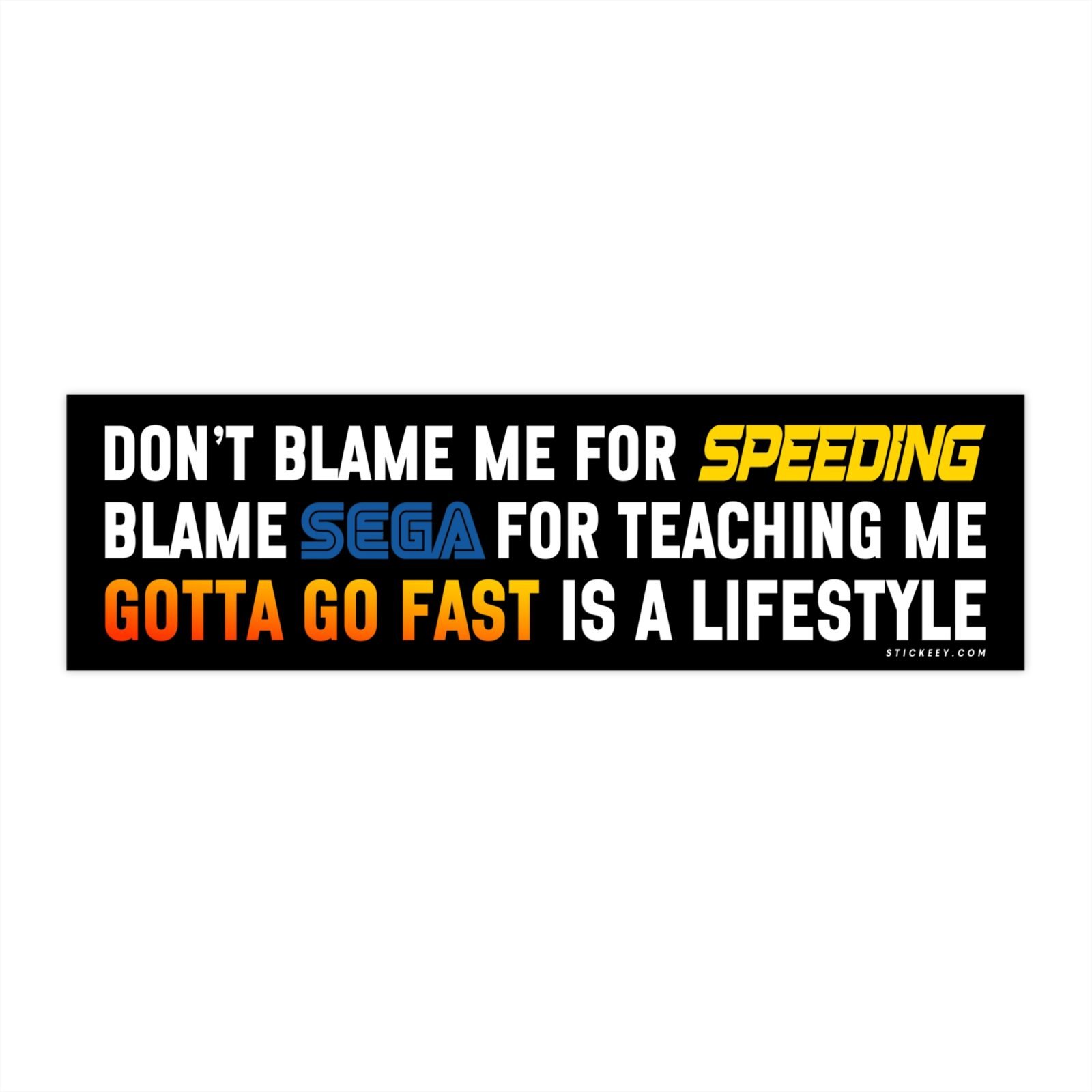 Don’t Blame Me for Speeding, Blame SEGA for Teaching Me That Gotta Go Fast Is a Lifestyle Bumper Sticker
