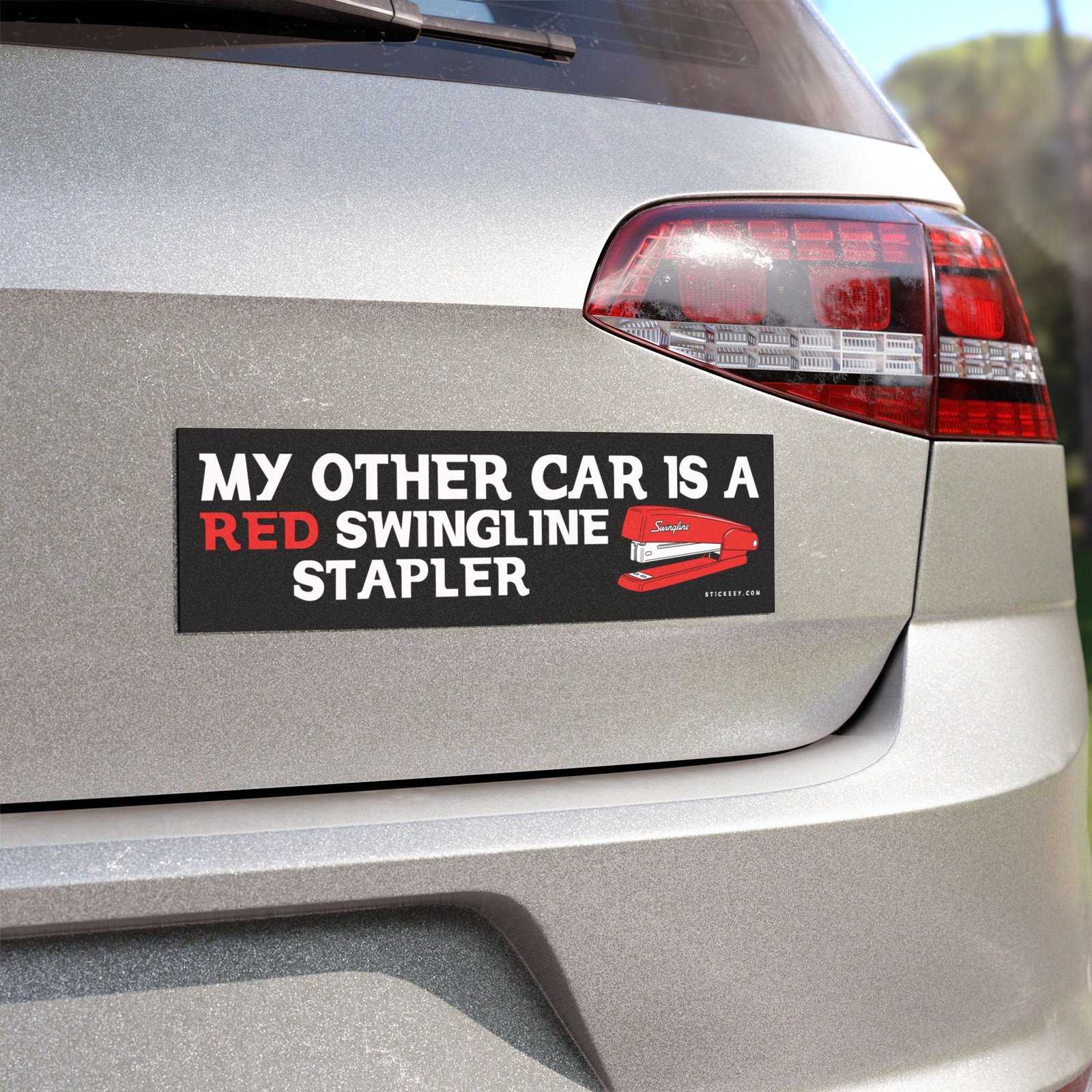 My Other Car Is A Red Swingline Stapler