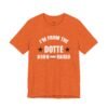 I’m From The Dotte Born And Raised Shirt