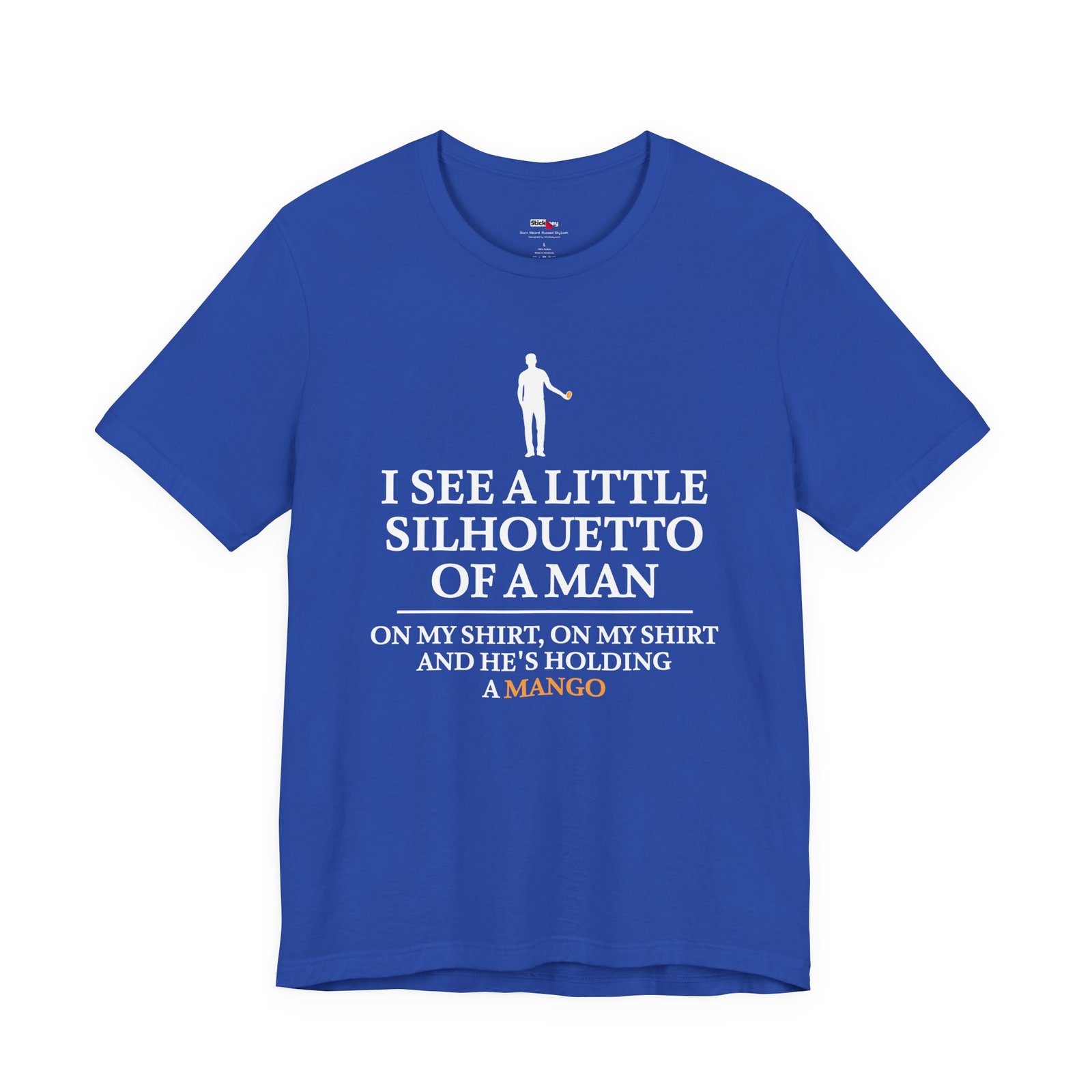 I See A Little Silhouetto Of A Man Mango Funny Shirt