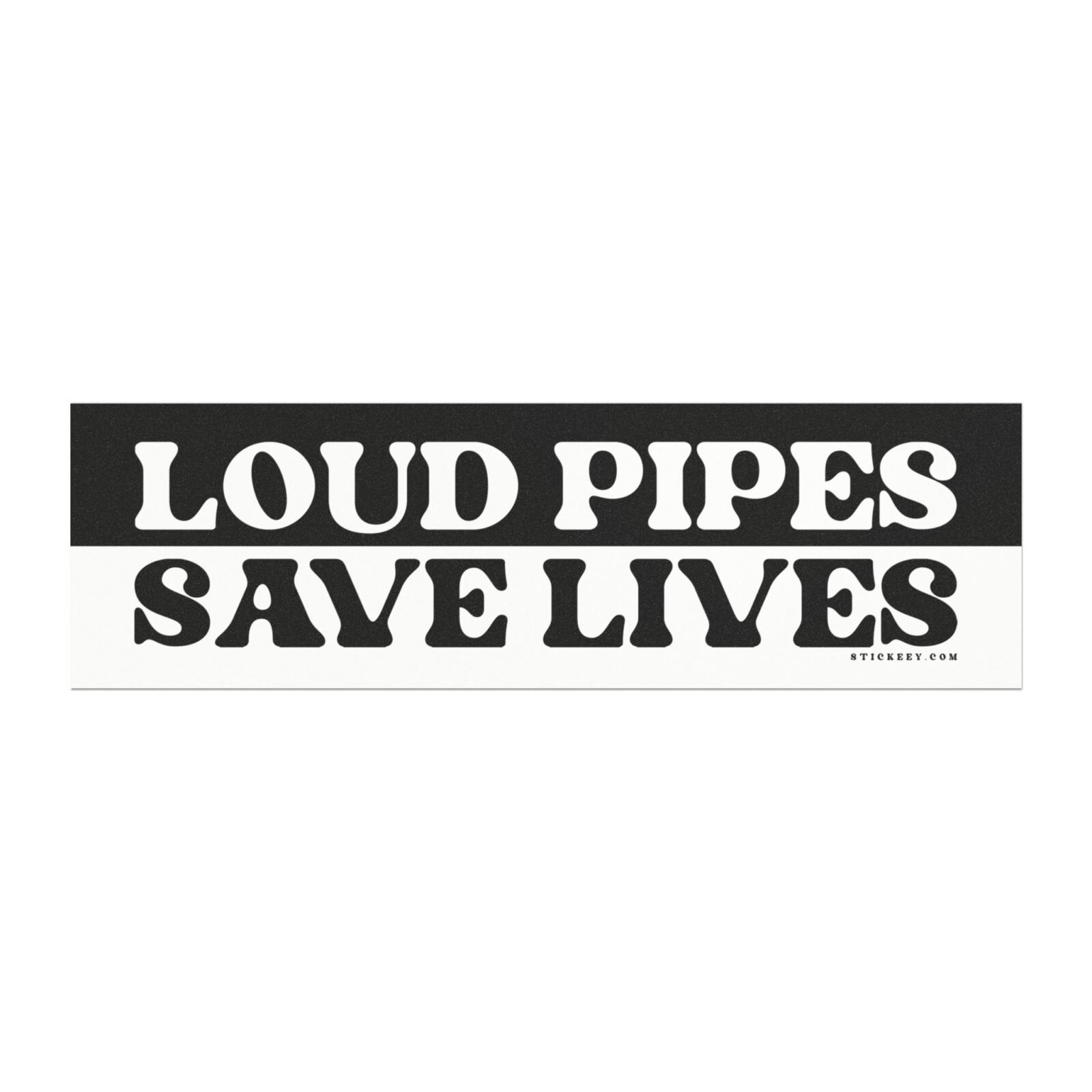 Loud Pipes Save Lives Magnet Sticker