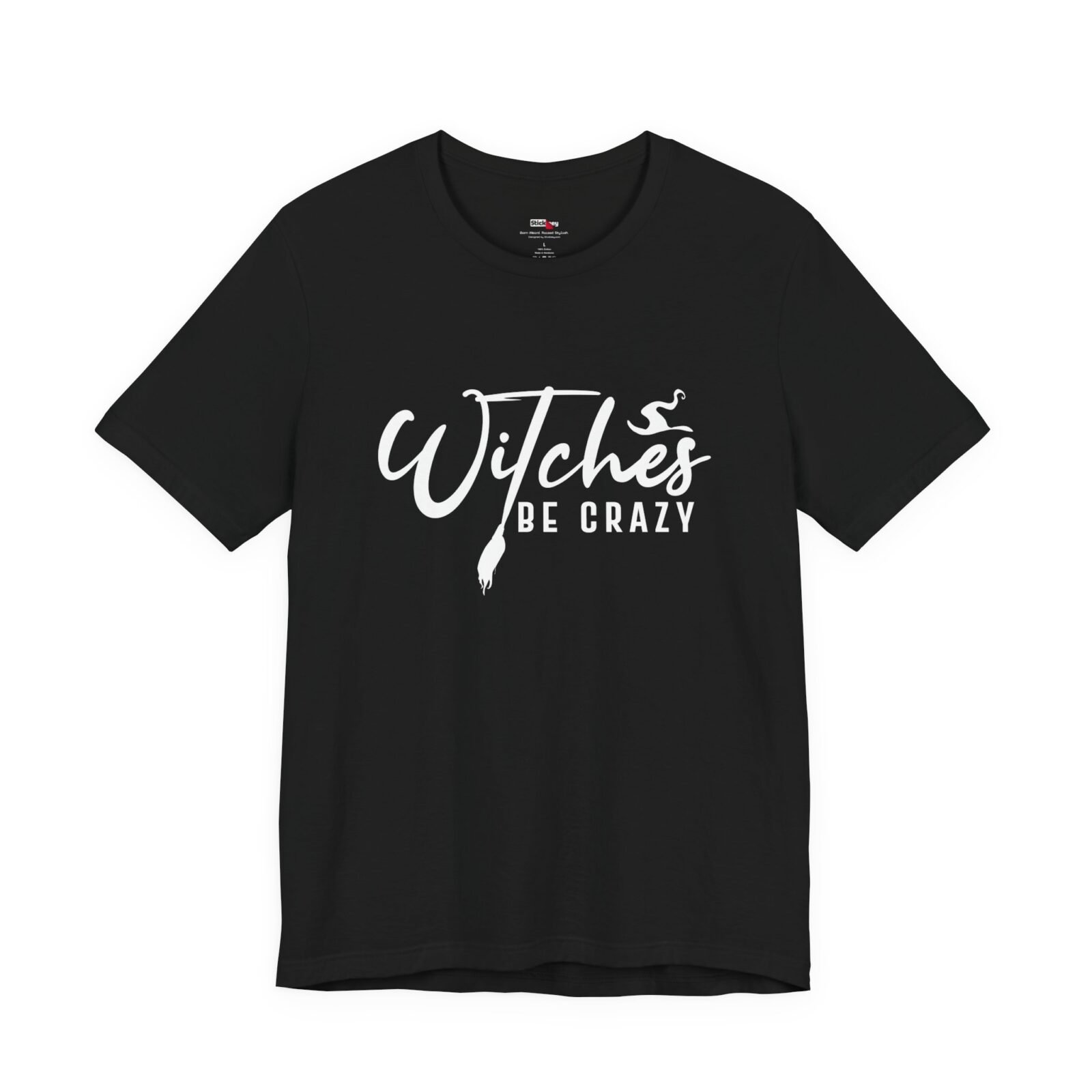 Witches Be Crazy shirt