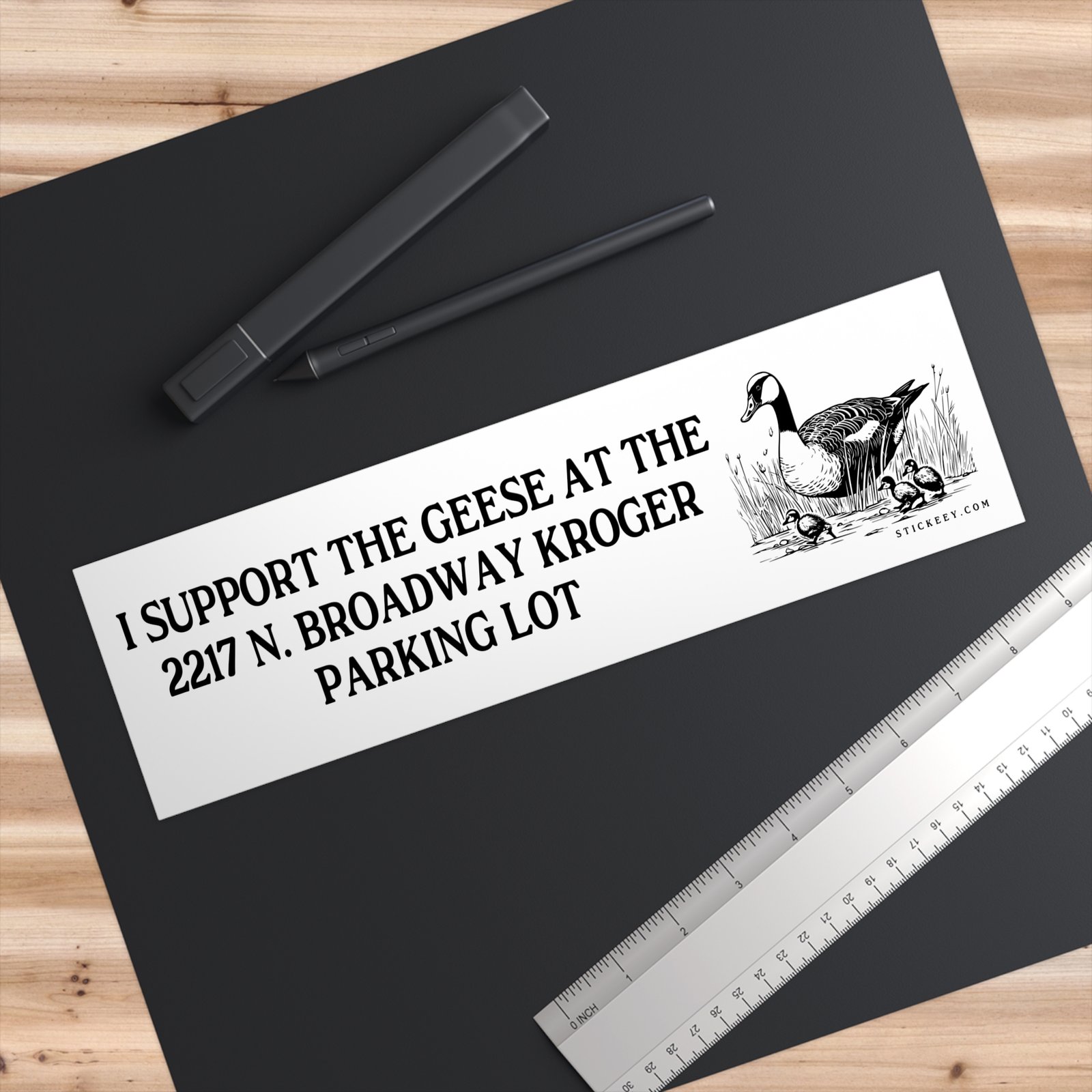 I Support The Geese At The 2217 N. Broadway Kroger Parking Lot Bumper Sticker