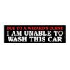 Due to a Wizard's Curse I Am Unable to Wash This Car