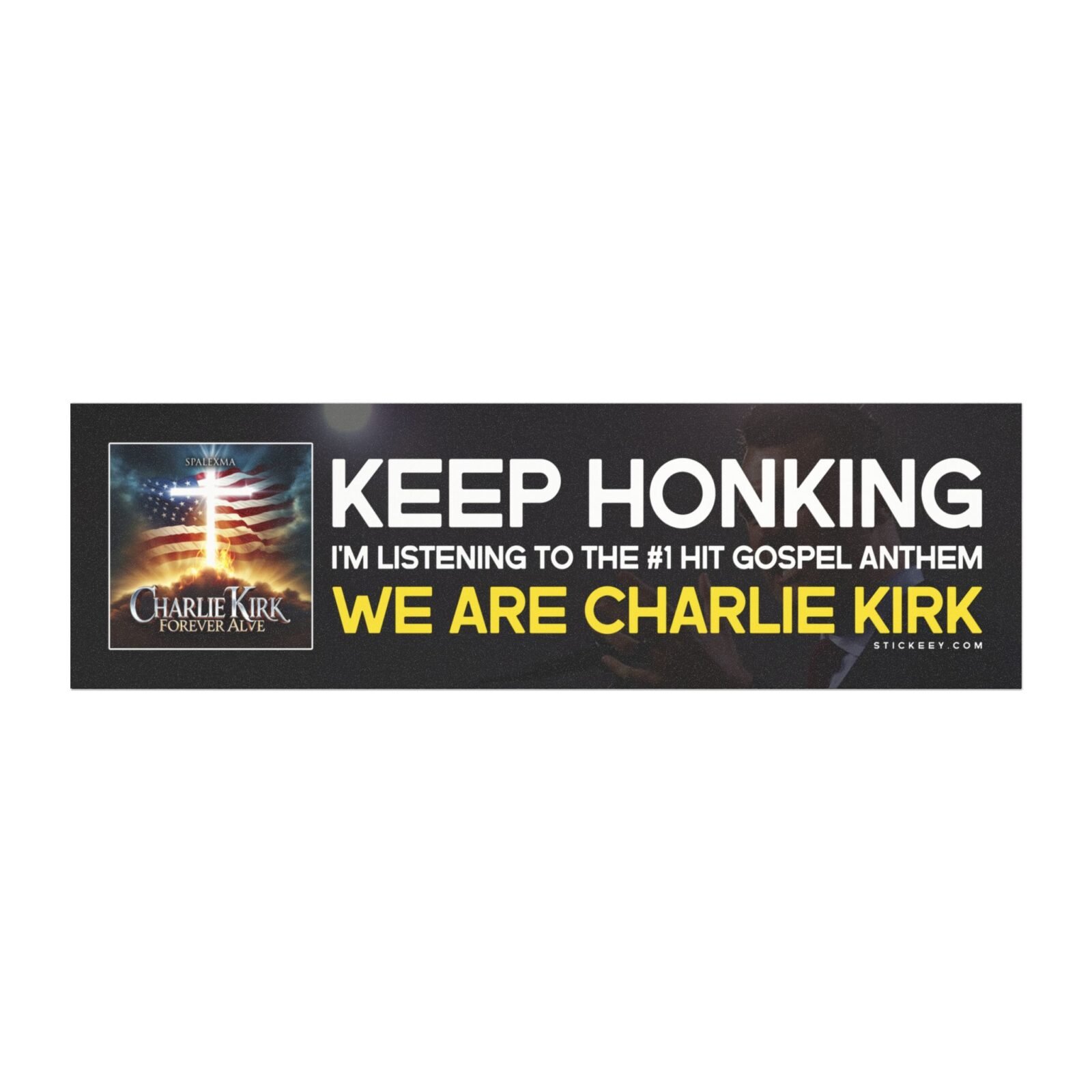 Keep Honking I'm Listening to the #1 Hit Gospel Anthem 'We Are Charlie Kirk'