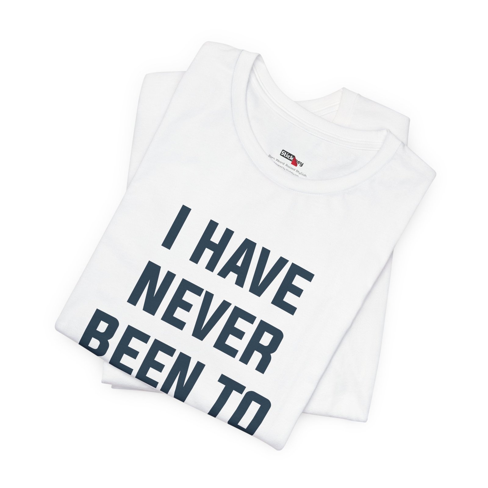 I Have Never Been to the Moon Shirt