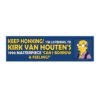 Keep Honking! I'm Listening To Kirk Van Houten's 1996 Masterpiece 'can I Borrow A Feeling?' Bumper Sticker