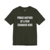Proud Mother Of A Few Dumbass Kids shirt