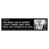 Werner Herzog The Birds Are in Misery Bumper Sticker
