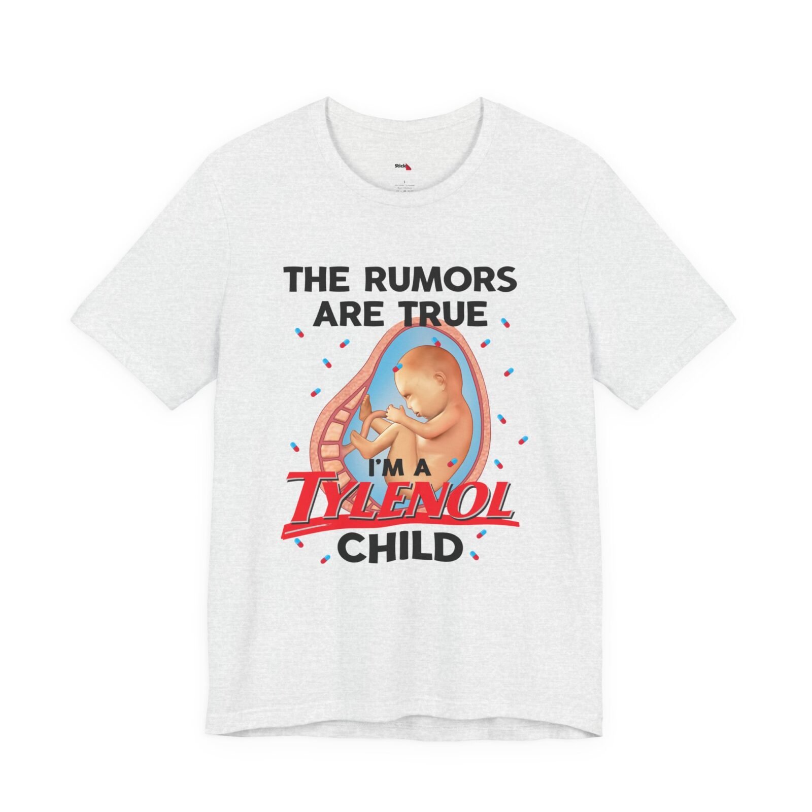 The Rumors Are True I’m a Tylenol Child