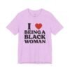 I Love Being a Black Woman