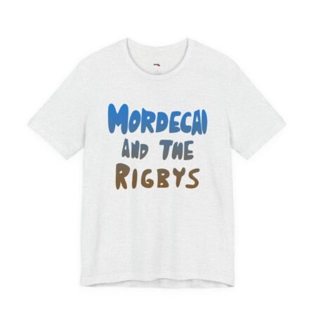 Mordecai and the Rigbys Shirt