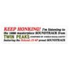 KEEP HONKING! Twin Peaks Soundtrack Bumper Sticker