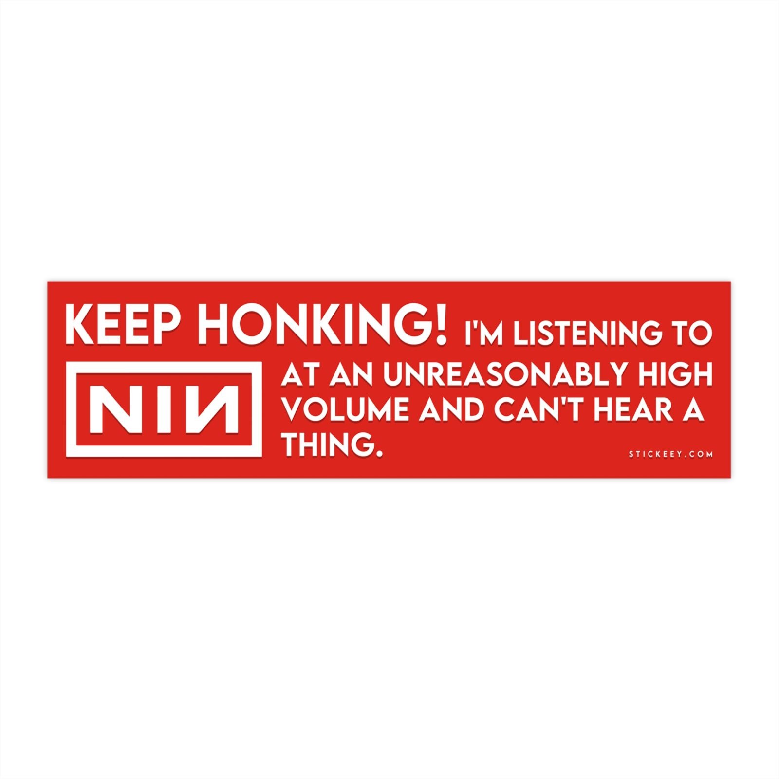 Keep Honking Nine Inch Nails
