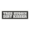 Tree Huggin Dirt Kisser Magnet Sticker