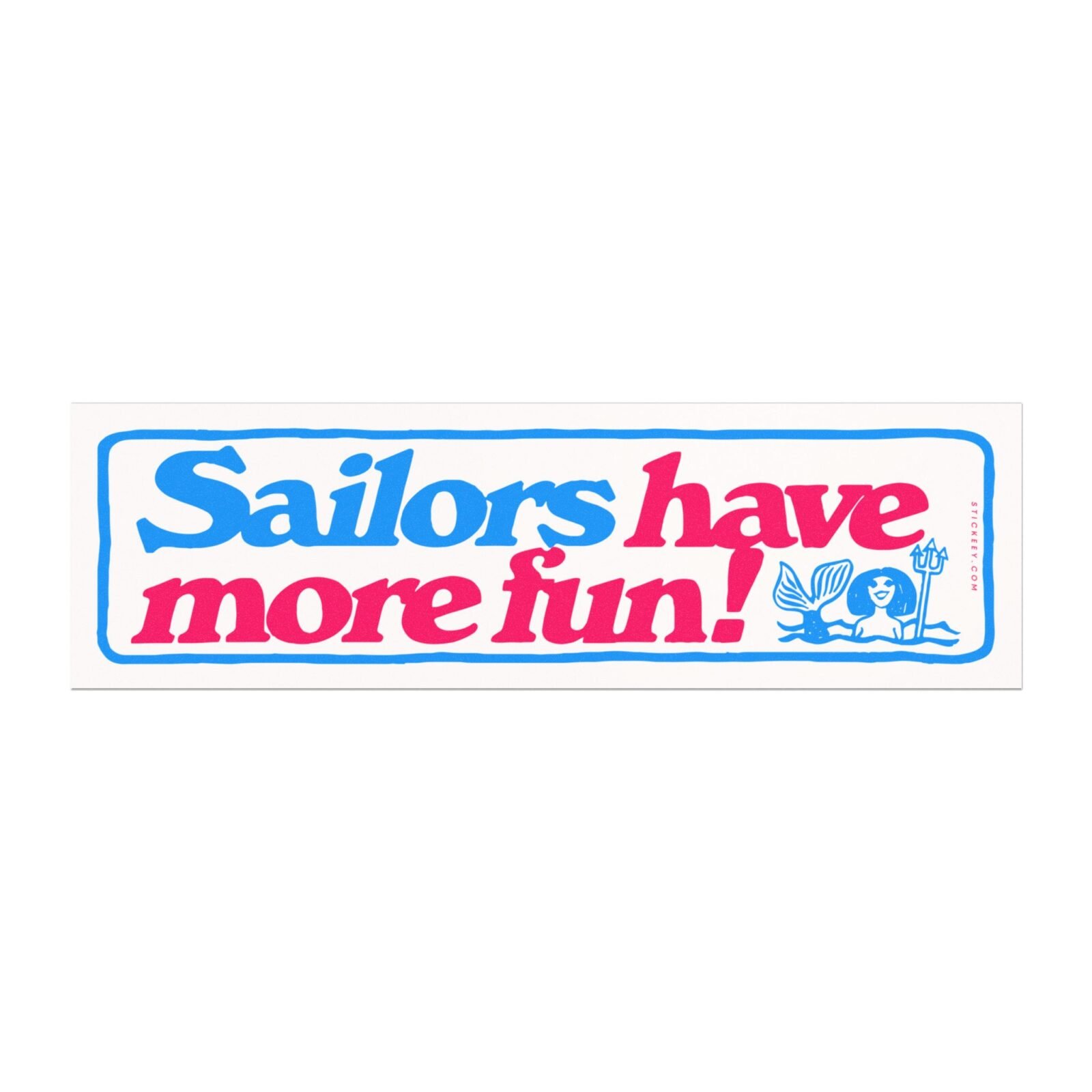 Sailors Have More Fun