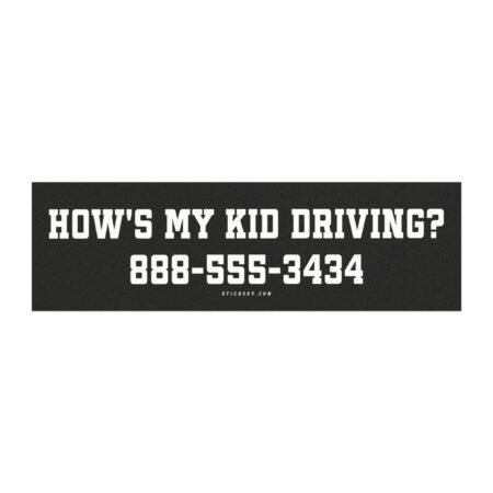How’s My Kid Driving? 888-555-3434 Magnet Sticker