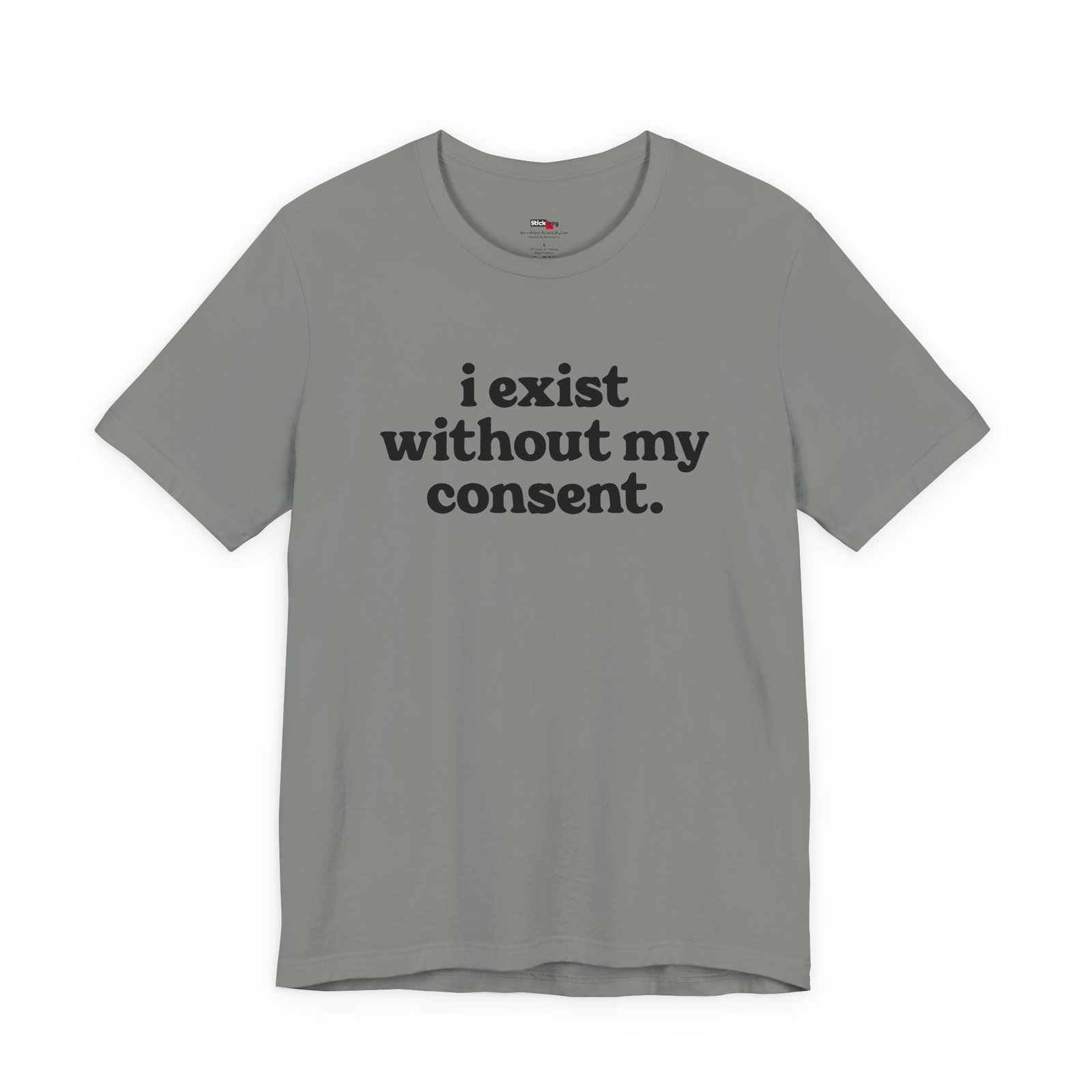 I Exist Without My Consent