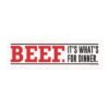 Beef It’s What’s For Dinner Magnet Sticker