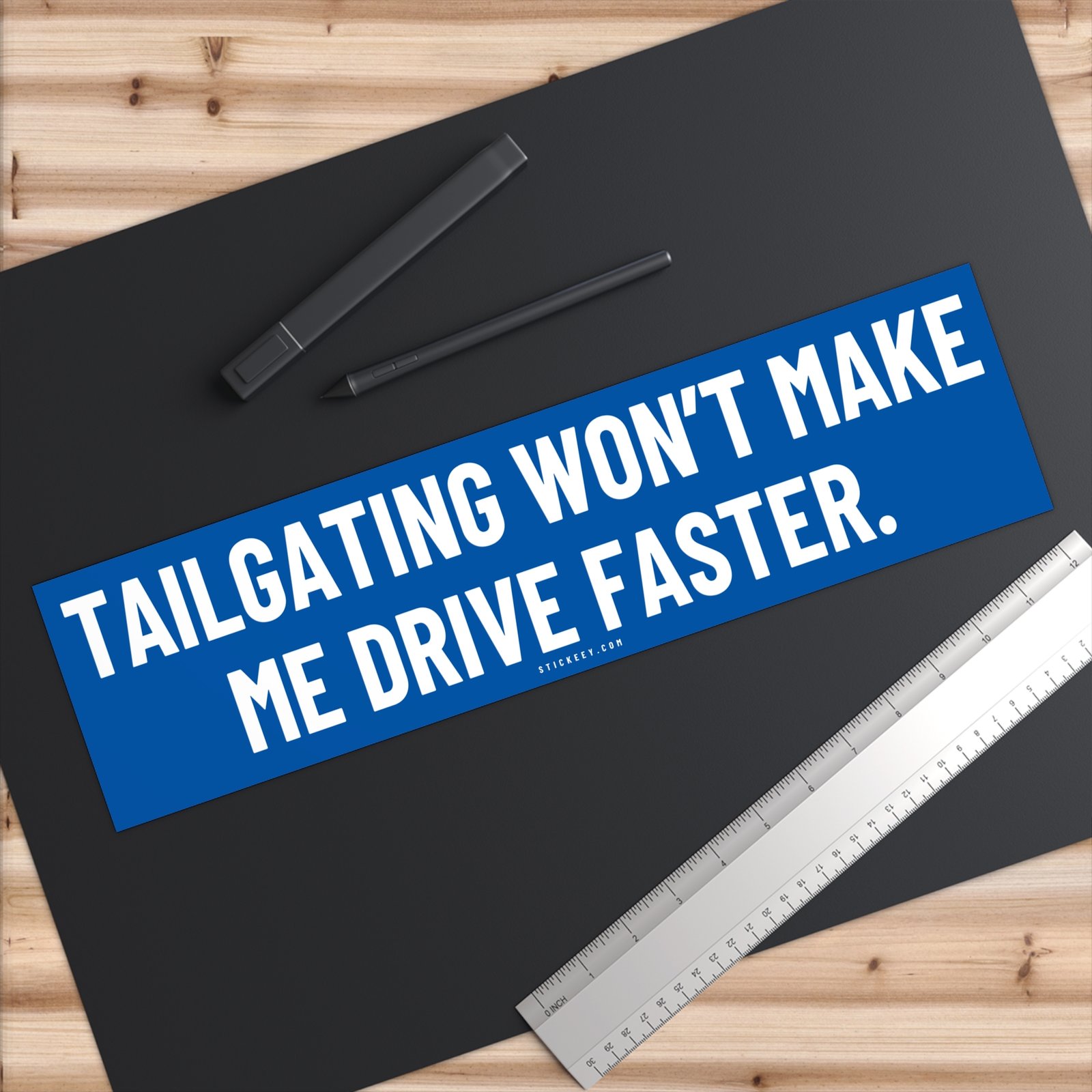 Tailgating Won’t Make Me Drive Faster