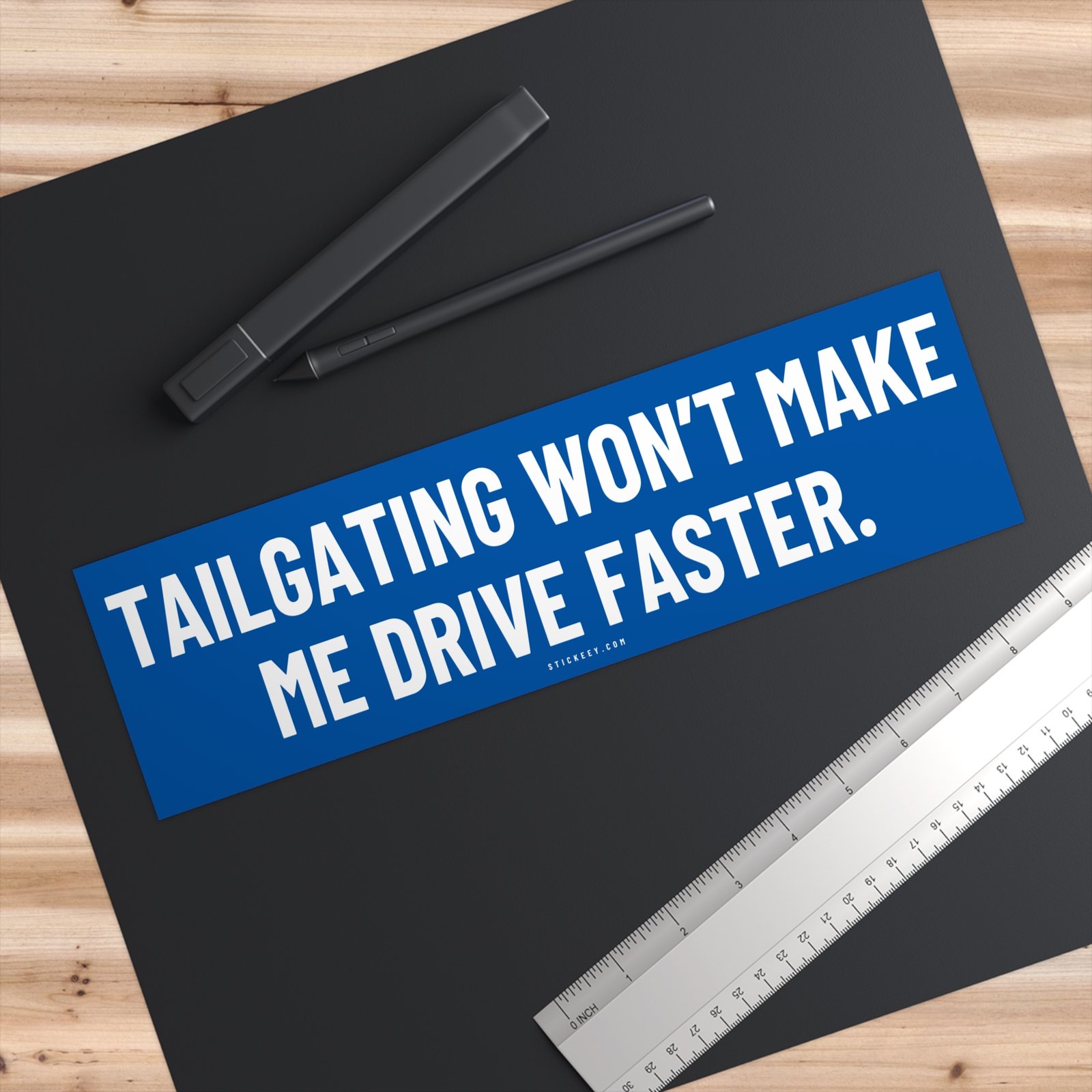 Tailgating Won’t Make Me Drive Faster