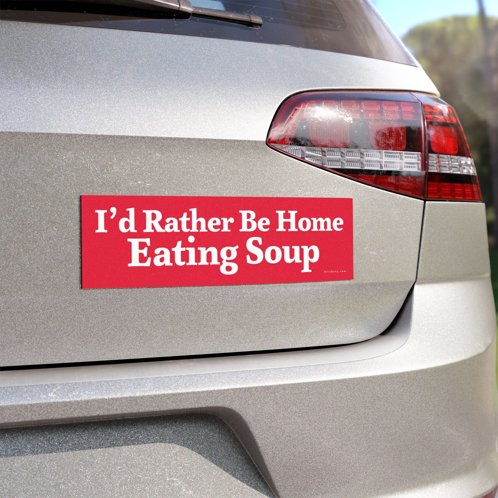 I’d Rather Be Home Eating Soup Magnet Sticker
