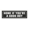 Honk If You’re A Good Boy Magnet Sticker