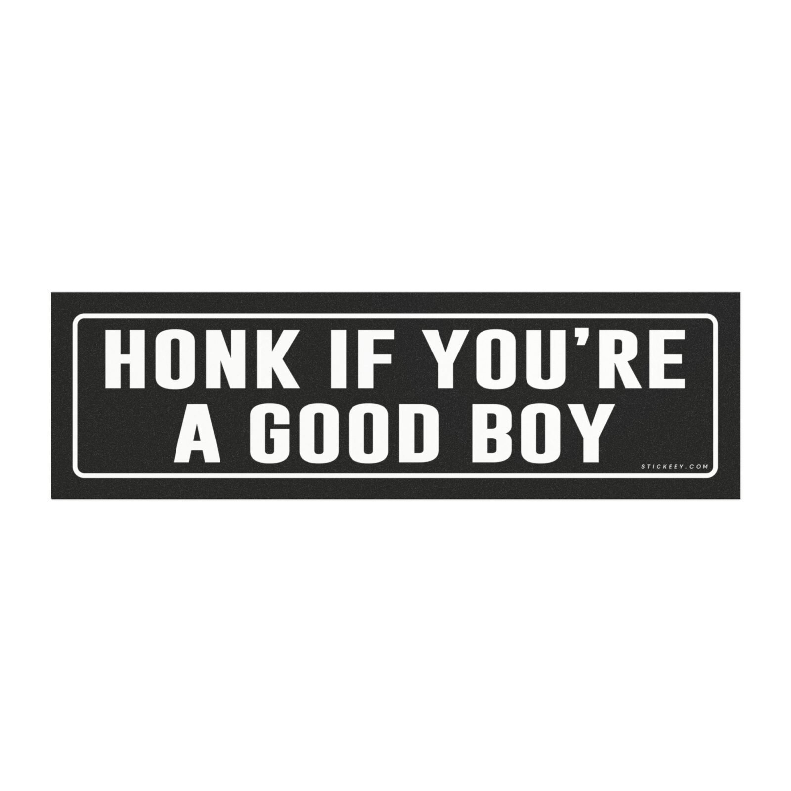 Honk If You’re A Good Boy Magnet Sticker
