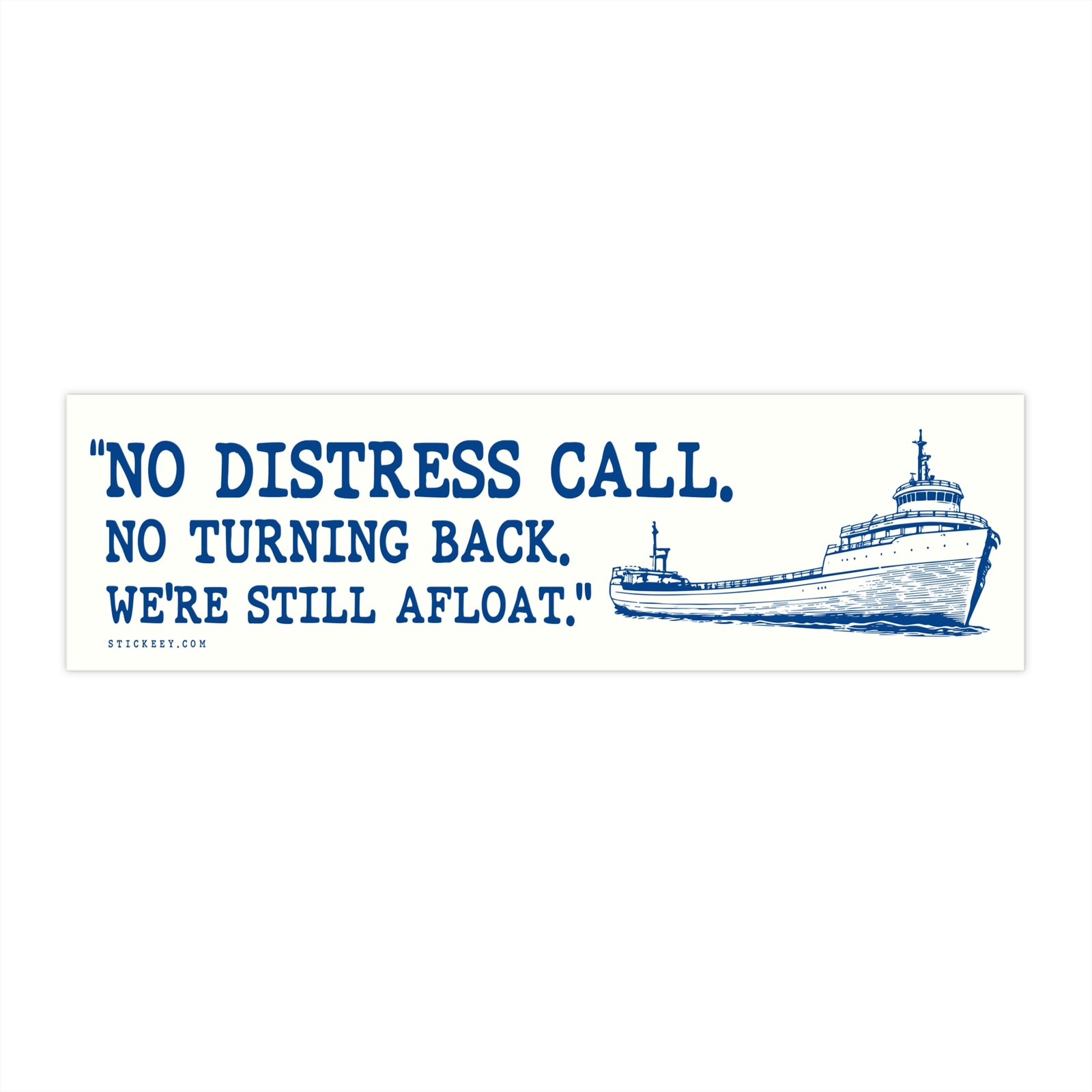boat bumper sticker no signal no help open water quote on marine background