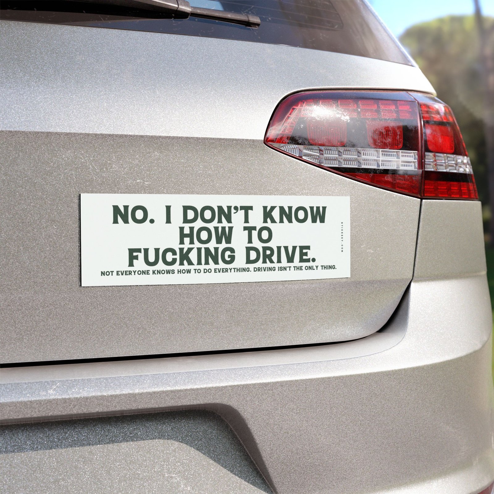 No I Don’t Know How To Drive Magnet Sticker - Image 3
