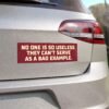dark humor car magnet no one is so useless they cant serve as a bad example bold text