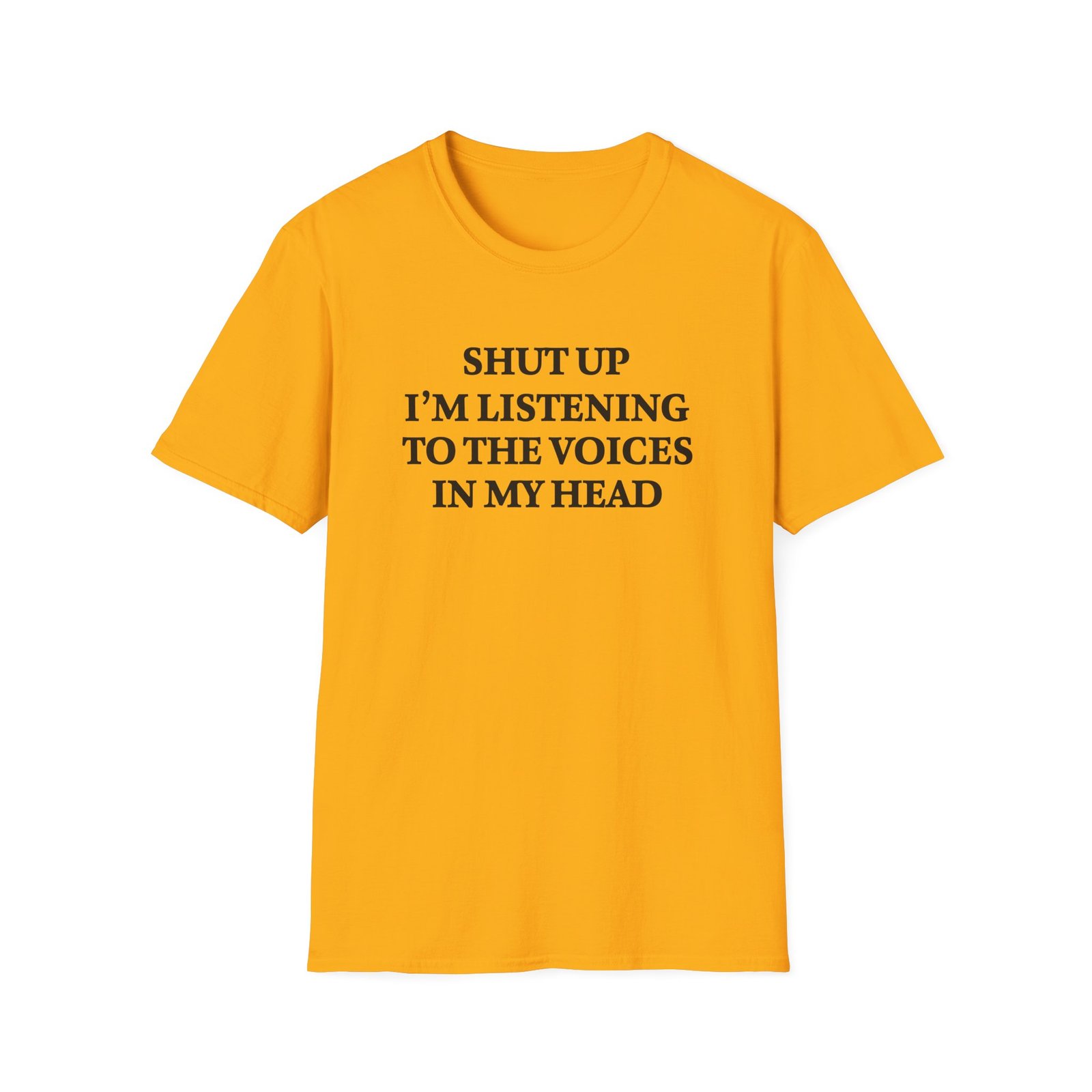 Shut Up I'm Listening to the Voices in My Head T-Shirt - Image 9